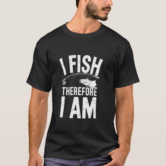 私は釣りをする故に我あり Tシャツ (正面)