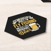 私は釣りビール恋人アンを飛んでいる間は私を邪魔しない ペーパーコースター (アングル)