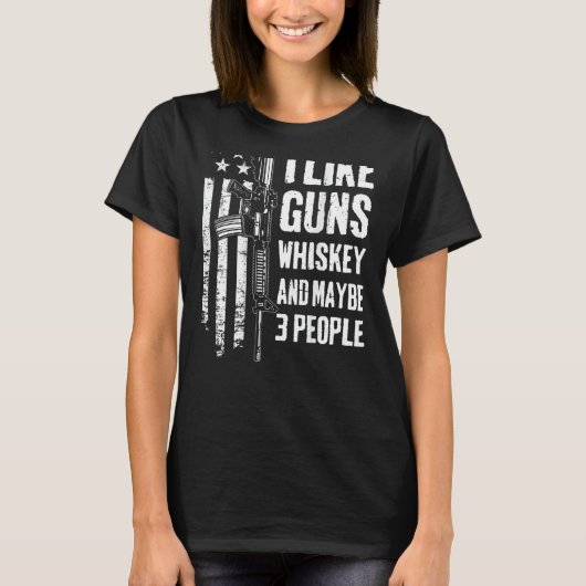 私は銃ウイスキーと多分3人のアメリカAr15 Oが好き Tシャツ (正面)