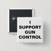 私は銃規制を支持する 缶バッジ (正面&裏面)