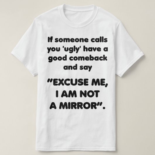 私は鏡ではない。復帰おもしろいシャツ Tシャツ (デザイン正面)
