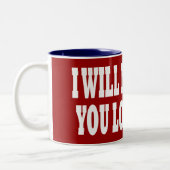 私は長い時間愛しません ツートーンマグカップ (左)