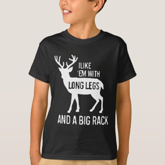 私は長い脚と大きなラック鹿の狩り Tシャツ (正面)