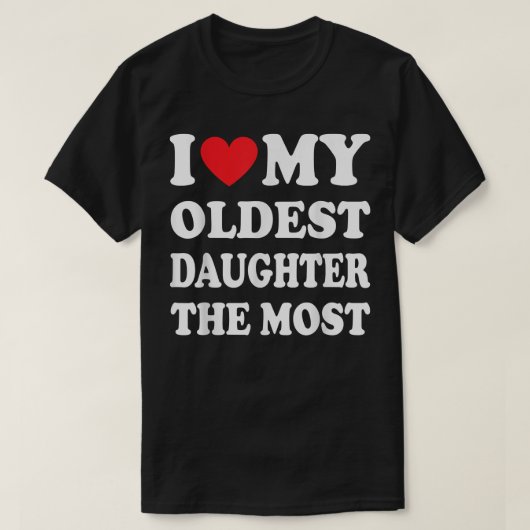 私は長女が一番父の日を愛している Tシャツ (デザイン正面)