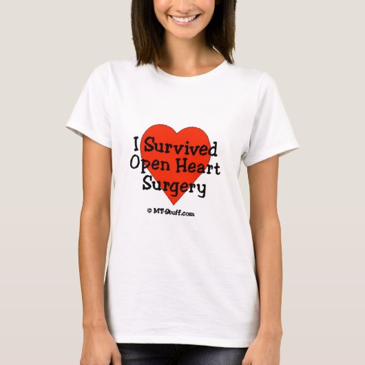 私は開いた心臓手術を生き延びました Tシャツ (正面)