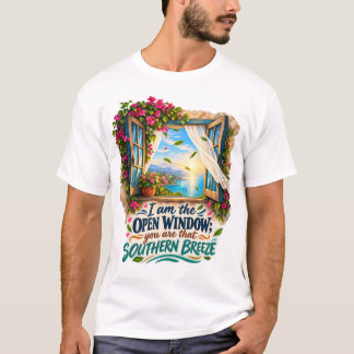 私は開いた窓あなたはその南風 Tシャツ