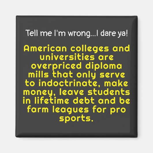 私は間違ったアメリカの大学である マグネット (正面)