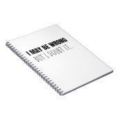 私は間違っているかもしれないが、それはおもしろい引用文贈り物だ ノートブック (右側)