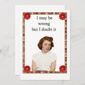 私は間違っているかもしれないが、私はそれを疑う! (正面/裏面)