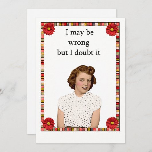 私は間違っているかもしれないが、私はそれを疑う! (正面/裏面)