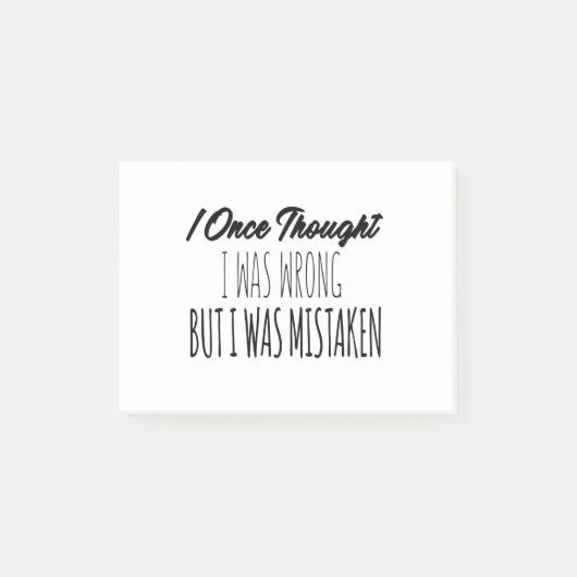 私は間違っ考えたことがあったが、私は間違っていた ポストイット (正面)