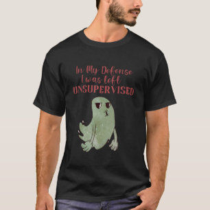 私は防衛のため離れに幽霊を受けなかった Tシャツ