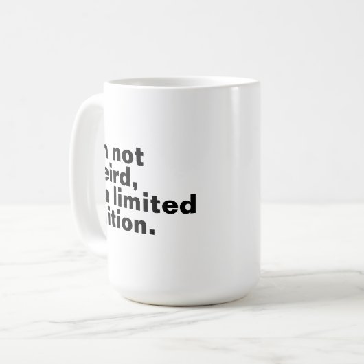 私は限定版風変わりではないユニーク コーヒーマグカップ (正面左)