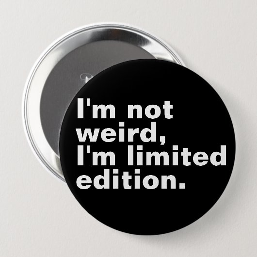 私は限定版風変わりではないユニーク 缶バッジ (正面&裏面)