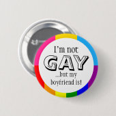 私は陽気ではないですが、私のボーイフレンドはそうです 缶バッジ (正面&裏面)