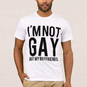 私は陽気ではないですが、私のボーイフレンドはそうです Tシャツ