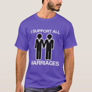 私は陽気なすべての結婚を均等に支えます- Tシャツ