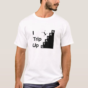 私は階段ワイシャツをつまずかせます Tシャツ