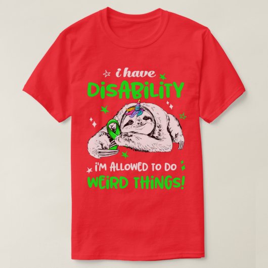 私は障害がある事を許され風変わりている Tシャツ (デザイン正面)
