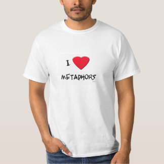 私は隠喩を愛します Tシャツ