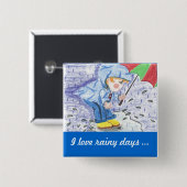 私は雨の日ボタンが大好き 缶バッジ (正面&裏面)