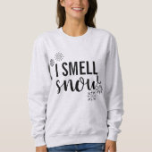 私は雪の汗シャツの匂いがする スウェットシャツ (正面)