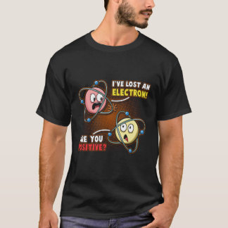 私は電前向き子化学失ったを持っておもしろいいる Tシャツ
