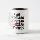 私は電気技師で、電線を2音式コーヒーマグで切った ツートーンマグカップ (正面左)