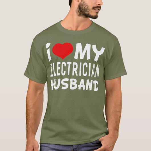 私は電気技師のハバンドの女性が大好き Tシャツ (正面)