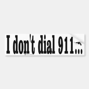 私は電話をかけません911に バンパーステッカー
