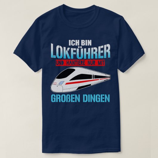私は電車の運転手で大きな事しか扱わない Tシャツ (デザイン正面)