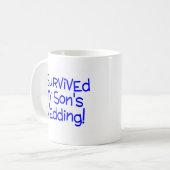 私は青を結婚している私の息子を生き延びました コーヒーマグカップ (正面左)