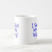 私は青を結婚している私の息子を生き延びました コーヒーマグカップ (中央)