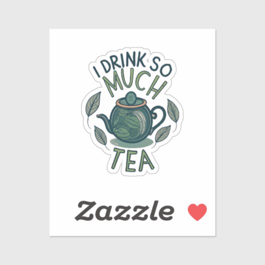 私は非常に多くのお茶を飲むかわいい茶のポット シール (シート)
