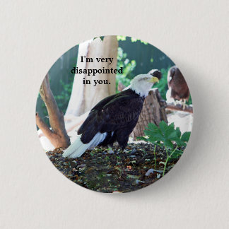 私は非常に失望しています 缶バッジ
