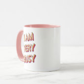 私は非常に忙しだ マグカップ (正面左)