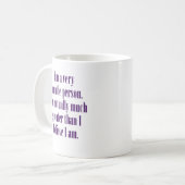 私は非常に控え目な人です コーヒーマグカップ (正面左)