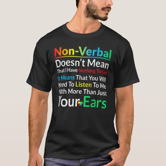 私は非言語的自閉症啓発パズルピース2 Tシャツ (正面)