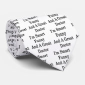 私は頭が切れるなおもしろいおよびすばらしい医者です ネクタイ (ロール)