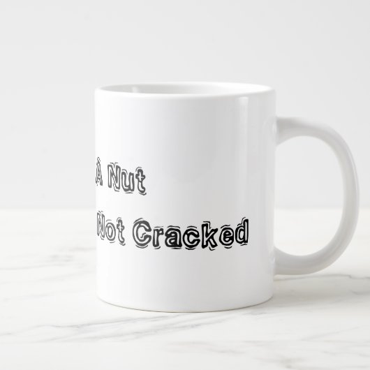 私は頭が悪いかもしれないが、少なくとも割れていない ジャンボコーヒーマグカップ (右)