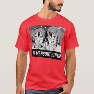 私は頼Hentai Sweatshirtについて2女の子の顔先輩 Tシャツ