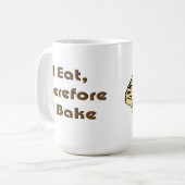 私は食べます、従って私は焼けます コーヒーマグカップ (正面左)