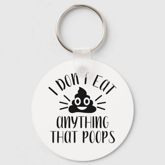 私は食べ何もウンチ、ビーガン キーホルダー (正面)