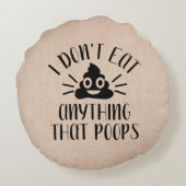 私は食べ何もウンチ、ビーガン ラウンドクッション (裏面)