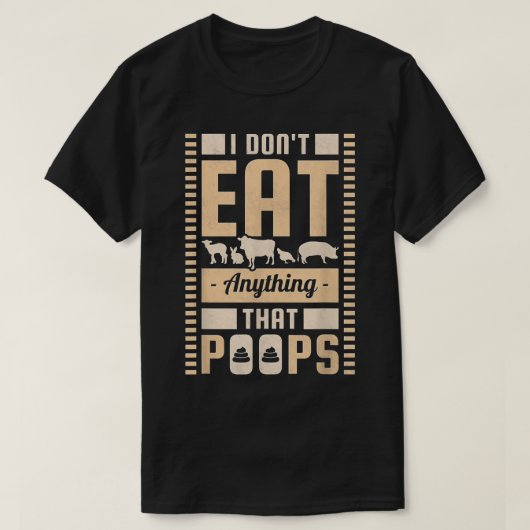 私は食べ何もウンチ、ビーガン Tシャツ (デザイン正面)