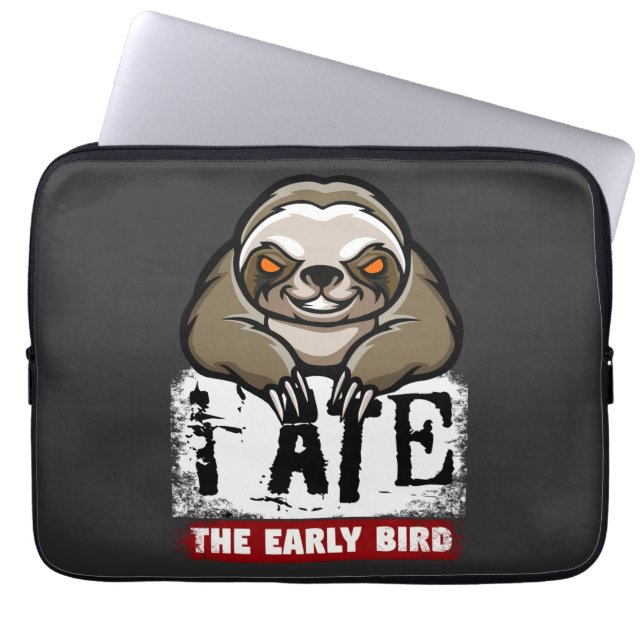 私は食べ早年の鳥だ。不機嫌な怠け者、朝のうめき ラップトップスリーブ (正面)