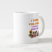 私は食べ物のために働く(私は食料品店で働く) T-S ジャンボコーヒーマグカップ (正面右)