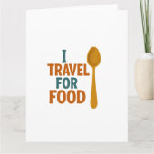 私は食べ物のために旅行 – ヴィンテージスプーンアドベンチャー カード (正面)