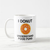 私は食べ物のパンチを理解していない コーヒーマグカップ (左)