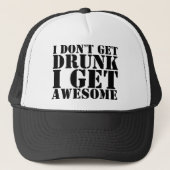 私は飲まれて私を得ます素晴らしいトラック運転手に帽子Trucを得ません キャップ (正面)